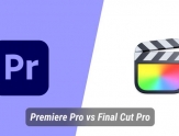 Final Cut Pro X和Adobe Premiere Pro对比你更喜欢哪个？